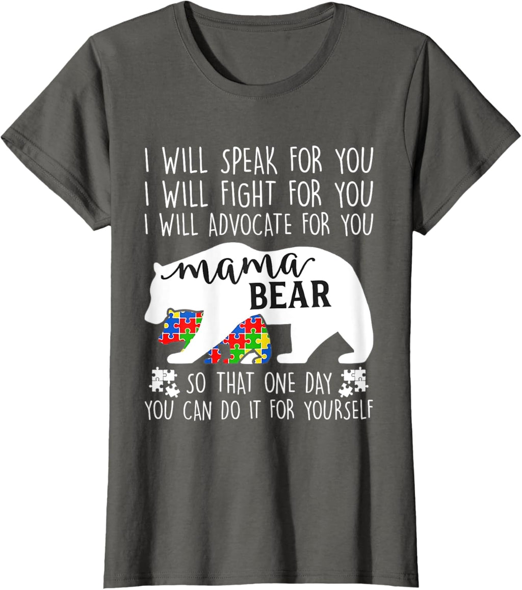Autism Mama Bear I Will Speak Fight Advocate For You