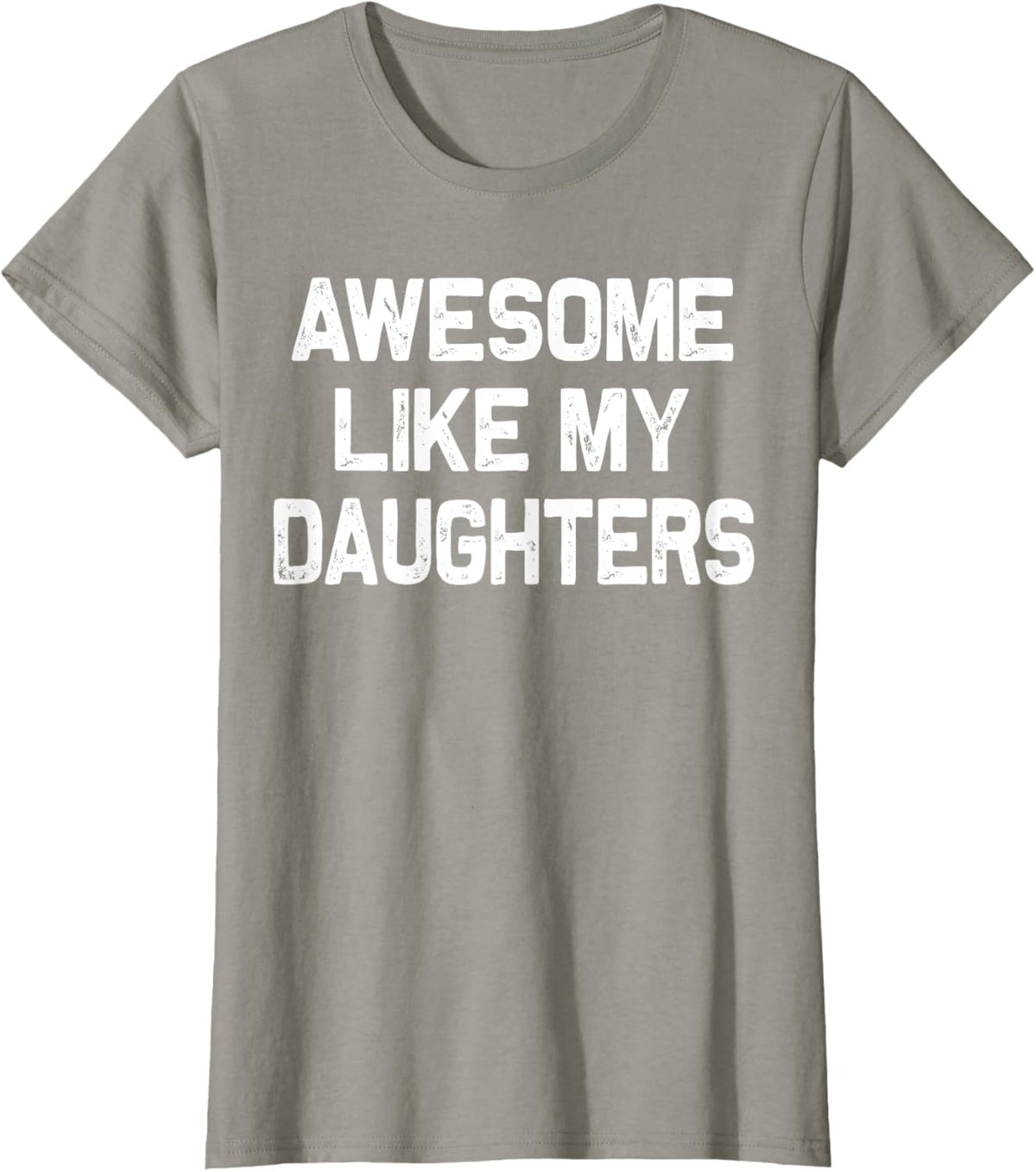 Awesome Like My Daughters Shirt Funny Fathers Day Gift Dad