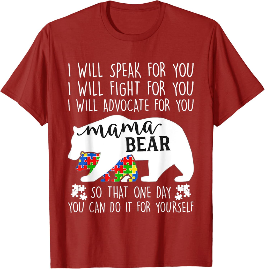 Autism Mama Bear I Will Speak Fight Advocate For You