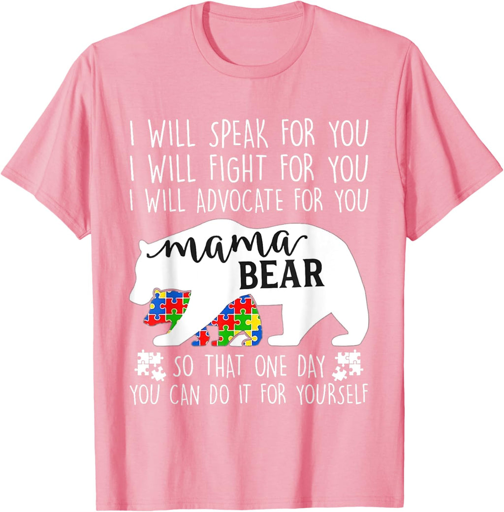 Autism Mama Bear I Will Speak Fight Advocate For You