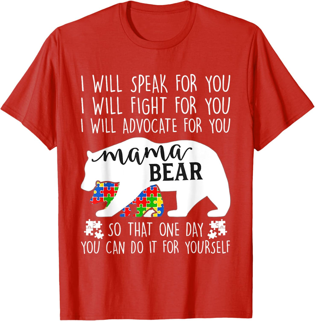 Autism Mama Bear I Will Speak Fight Advocate For You