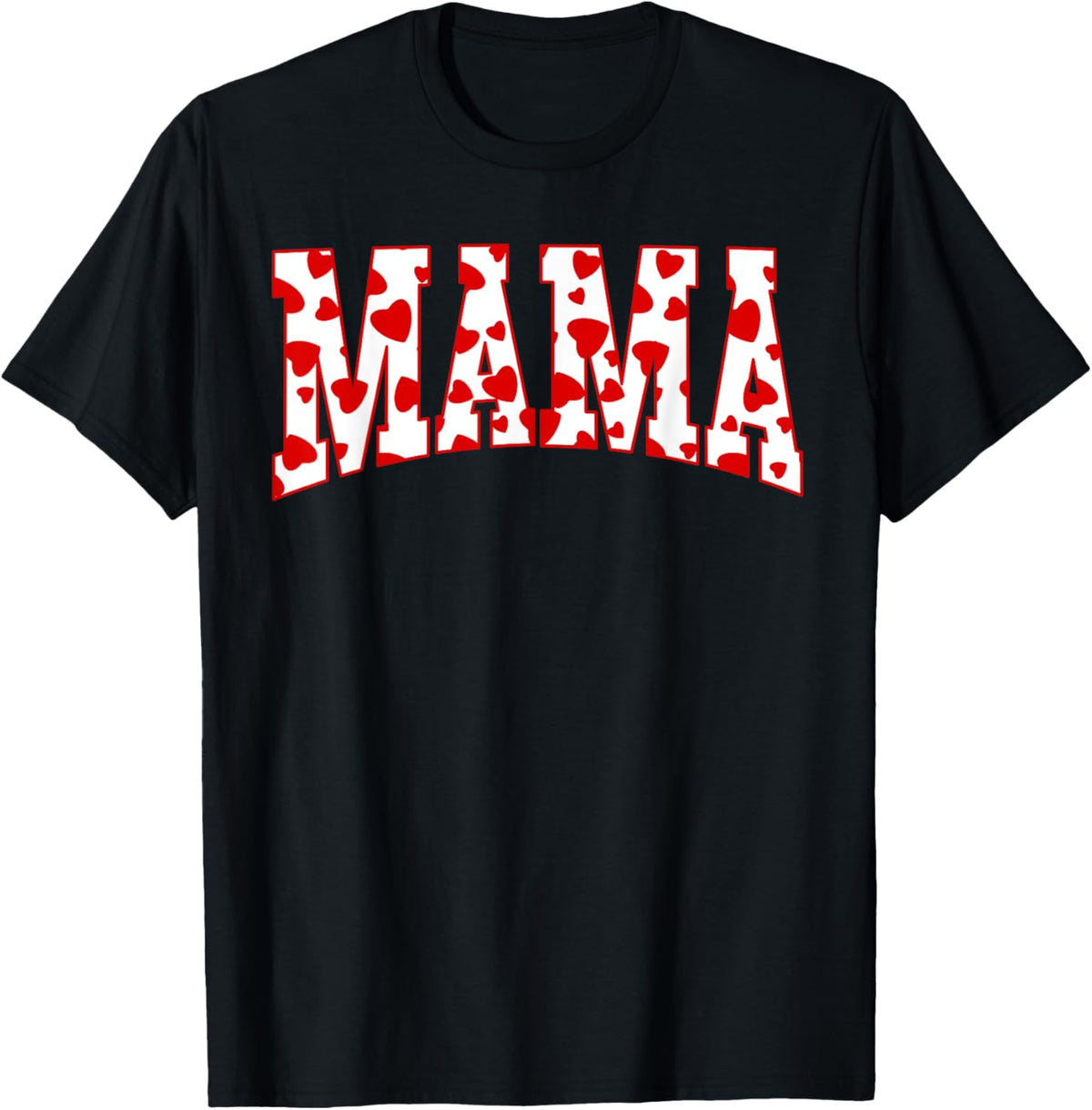 Mama Valentine Heart Valentines Day Family Matching Funny Mother Shirt