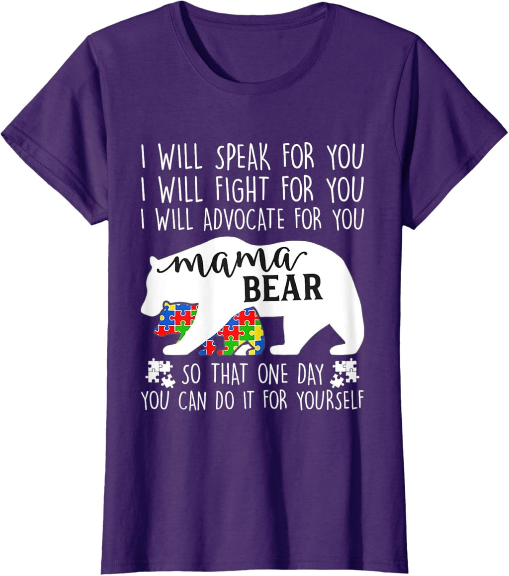 Autism Mama Bear I Will Speak Fight Advocate For You