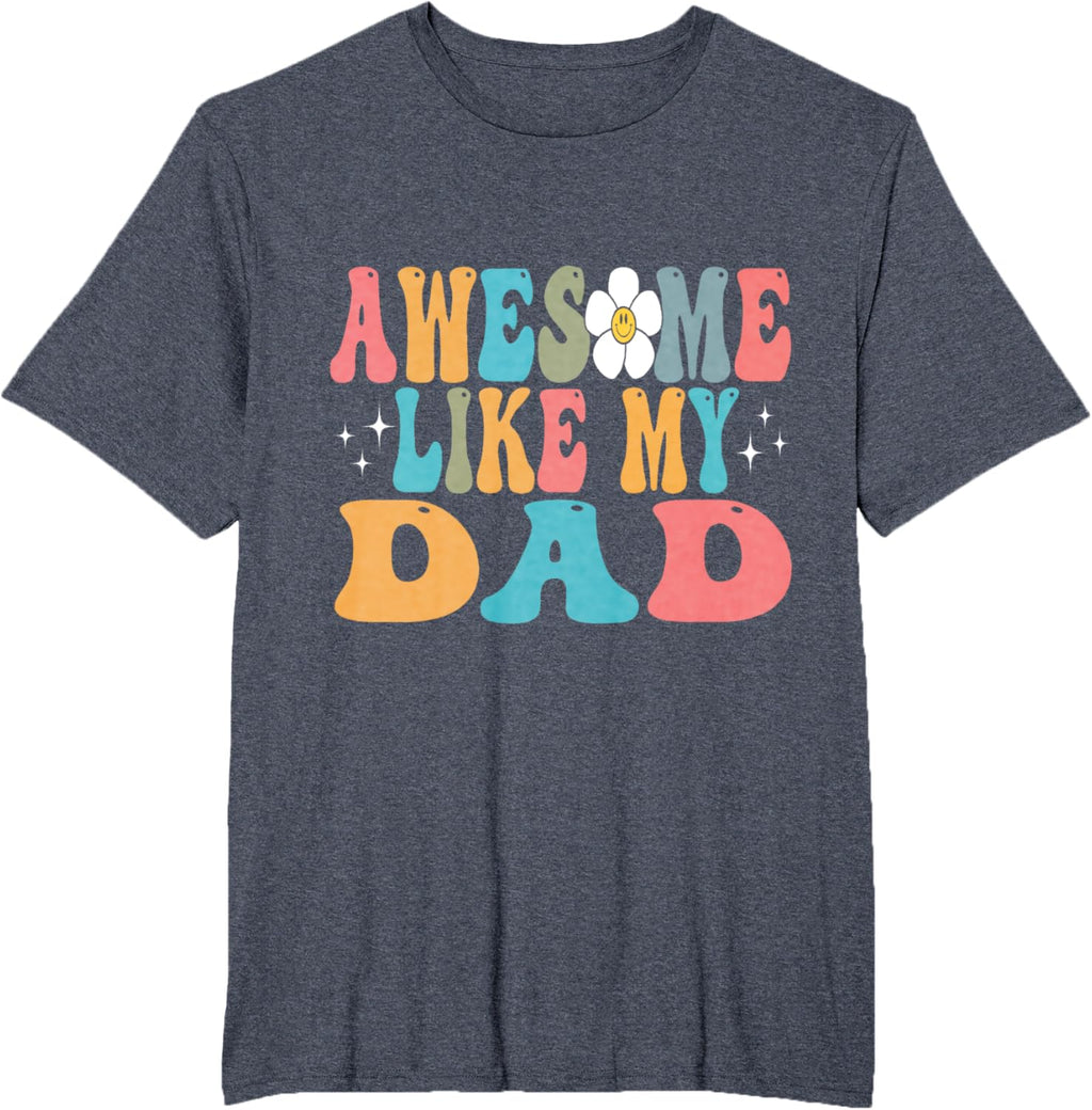 awesome like my dad matching fathers day family kids Groovy